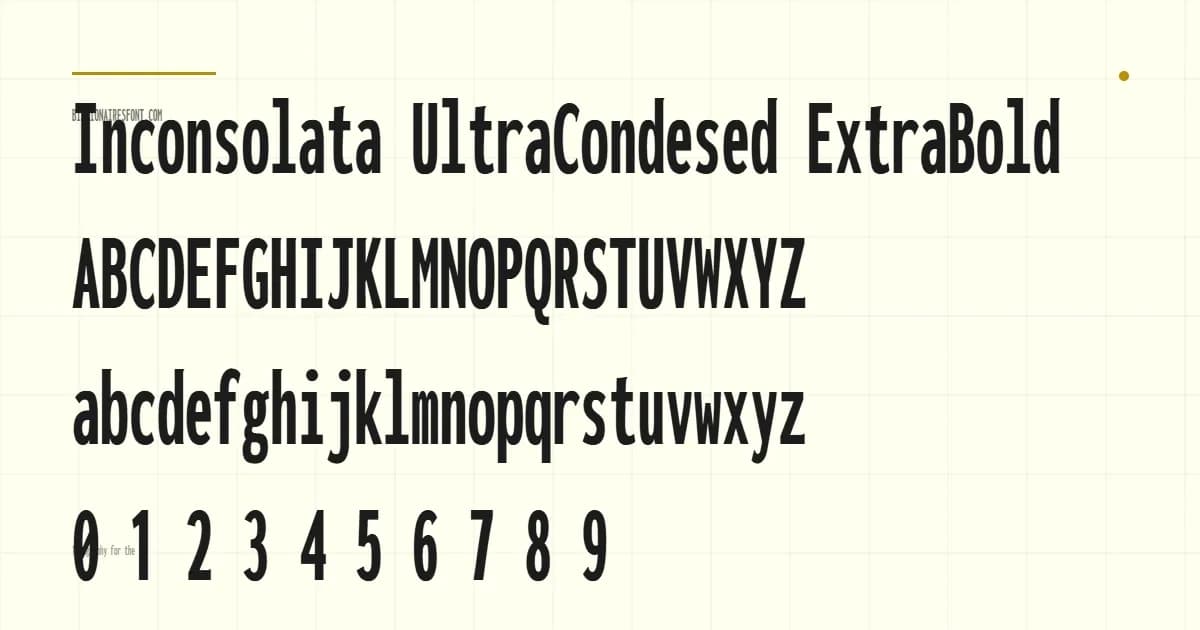 inconsolata ultracondensed extrabold inconsolata ultracondensed extrabold