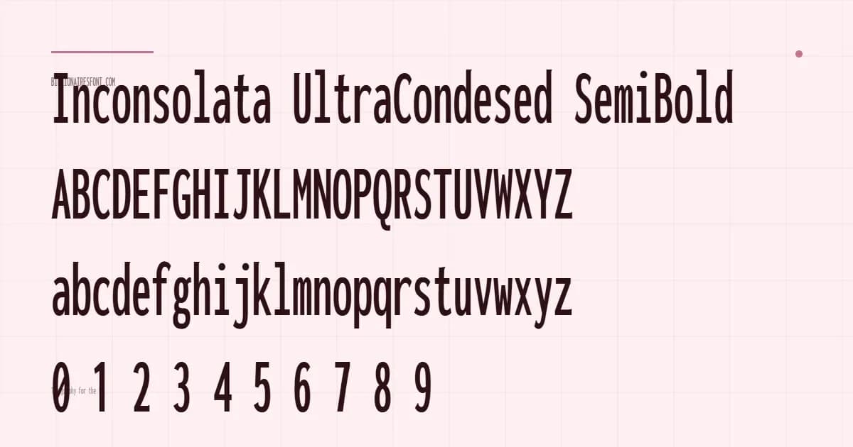 inconsolata ultracondensed semibold inconsolata ultracondensed semibold